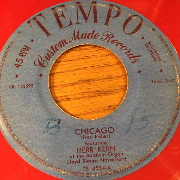 Herb Kern - Chicago / Bye-Bye Blackbird (7", Red)