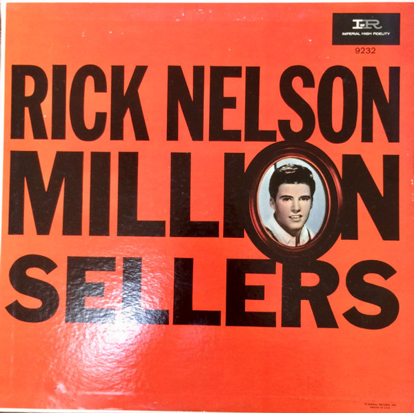 Rick Nelson* - Million Sellers (LP, Comp, Mono, RP, Pit)