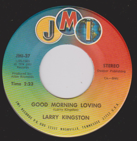Larry Kingston - Good Morning Lovin' / Make A Dream Come True (7", Single, RE)