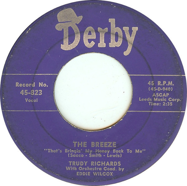 Trudy Richards - The Breeze / I Can't Love You Anymore (7", Single)