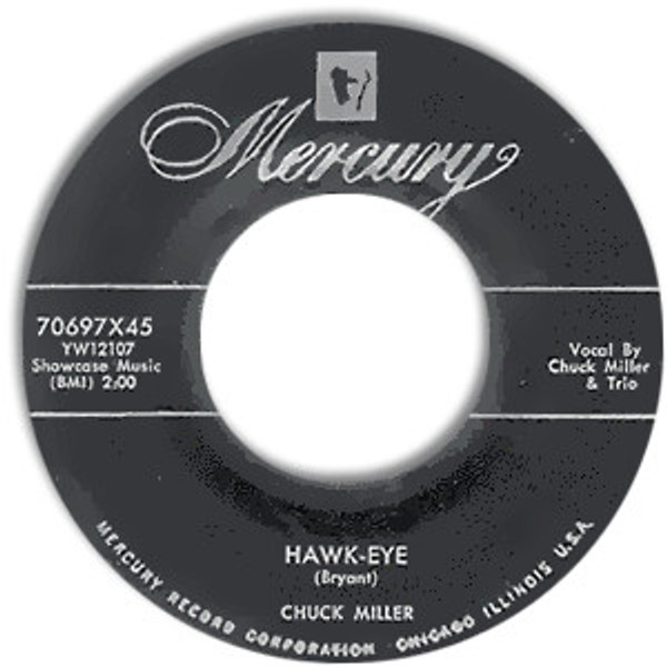 Chuck Miller (7) - Hawk-Eye (7")