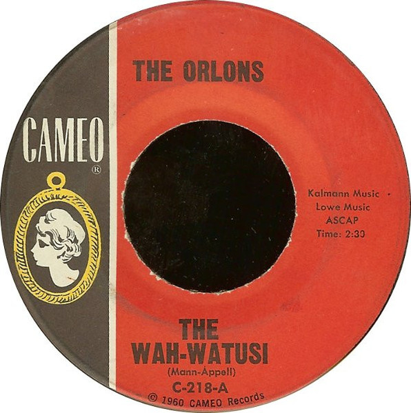 The Orlons - The Wah-Watusi / Holiday Hill (7")