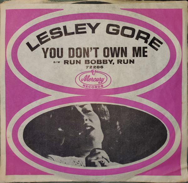 Lesley Gore - You Don't Own Me / Run Bobby, Run (7", Styrene)