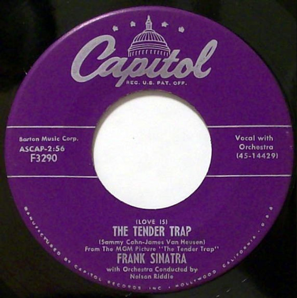 Frank Sinatra - (Love Is) The Tender Trap  / Weep They Will (7", Single, Los)