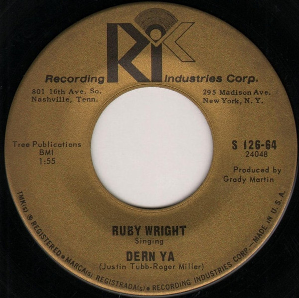 Ruby Wright - Dern Ya / Such A Silly Notion (7", Single)
