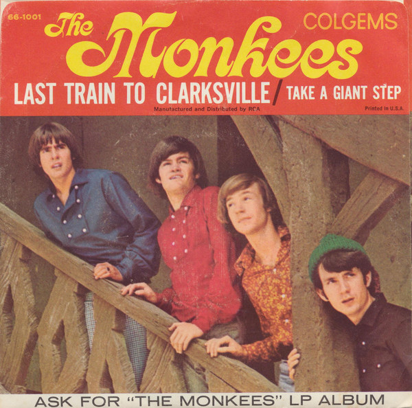 The Monkees - Last Train To Clarksville (7", Single, Hol)