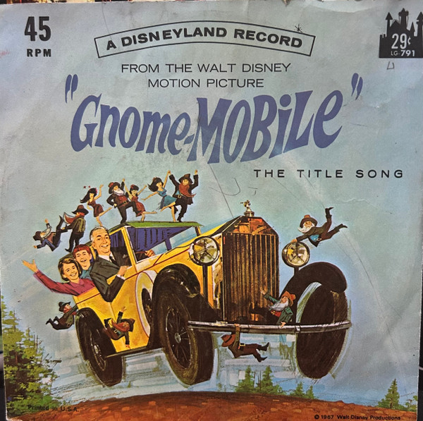 Richard M. Sherman, Robert B. Sherman - The Gnome-Mobile Song (7")