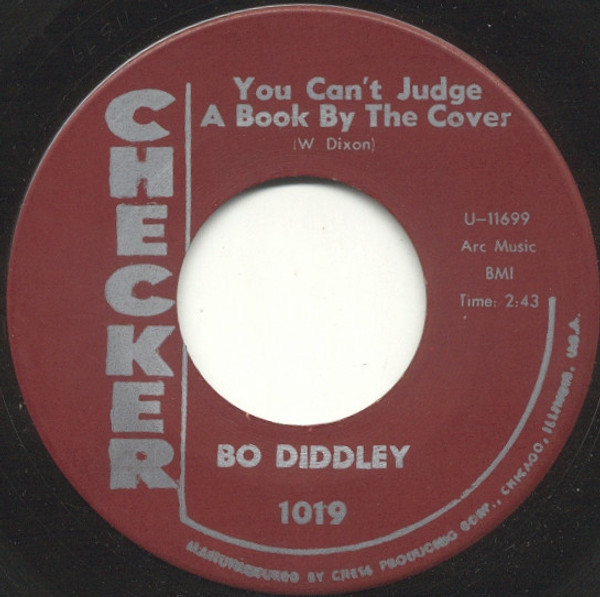 Bo Diddley - You Can't Judge A Book By The Cover / I Can Tell (7", Single)