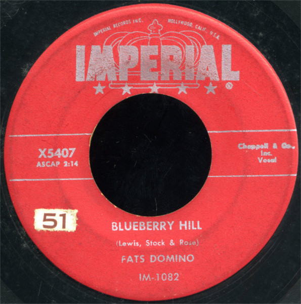 Fats Domino - Blueberry Hill - Imperial - X5407 - 7", Single, Red 757579665