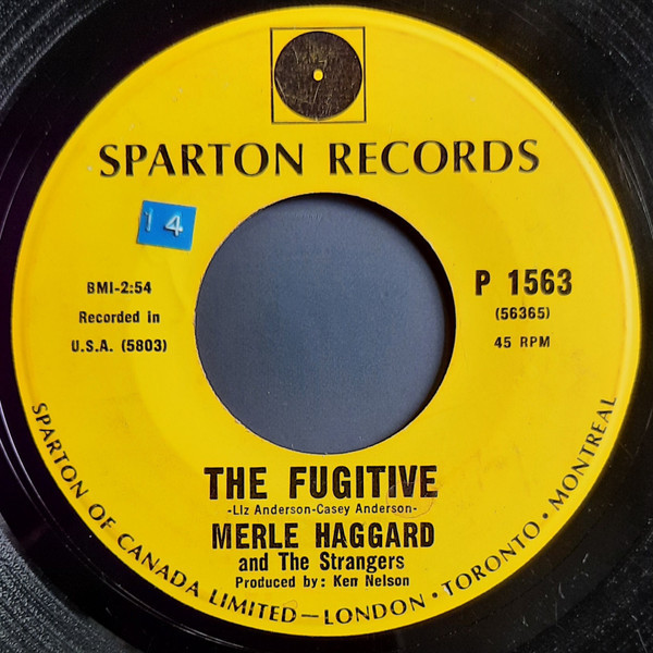 Merle Haggard And The Strangers (5) - The Fugitive / Someone Told My Story (7", Single)