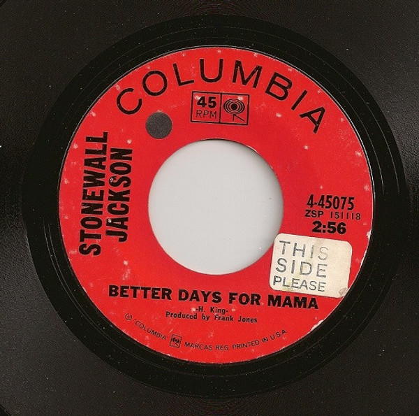 Stonewall Jackson - Better Days For Mama / The Harm You've Done (7", Single)