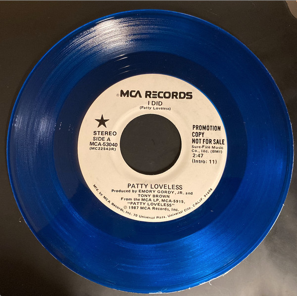 Patty Loveless - I Did (7", Single, Promo, Blu)