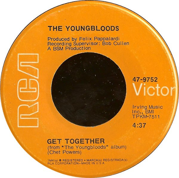 The Youngbloods - Get Together (7", Single, Mono, Roc)