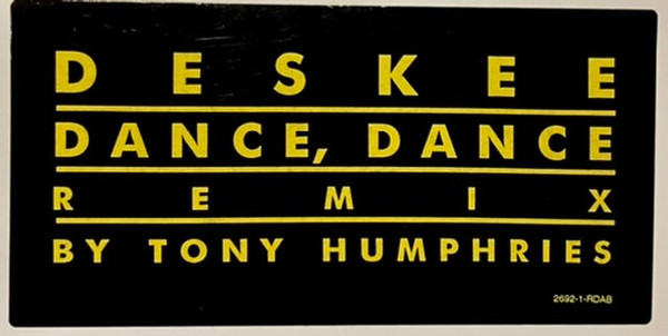 Deskee - Dance, Dance (Bootleg Remixes) (12")