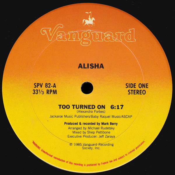 Alisha - Too Turned On (12")