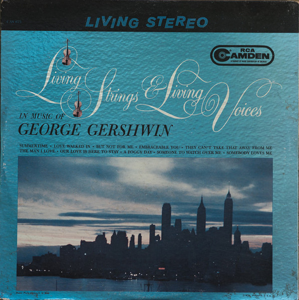 Living Strings & Living Voices : George Gershwin - Living Strings & Living Voices In Music Of George Gershwin (LP,  In)