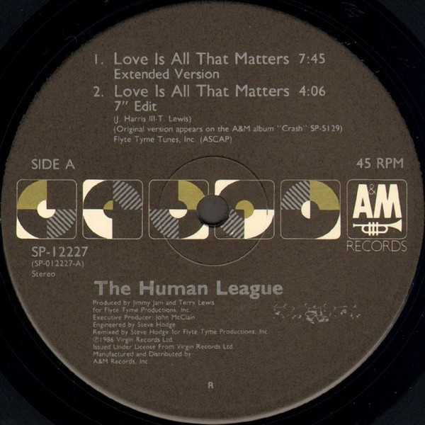 The Human League - Love Is All That Matters - A&M Records - SP-12227 - 12", Single 767107198
