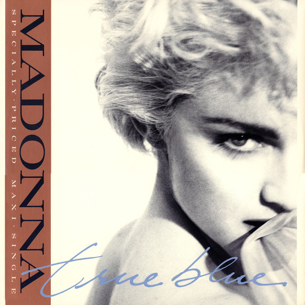Madonna - True Blue (12", Maxi, SRC)