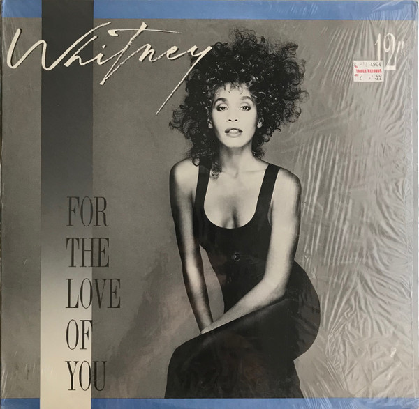 Whitney Houston - For The Love Of You (12", Single)