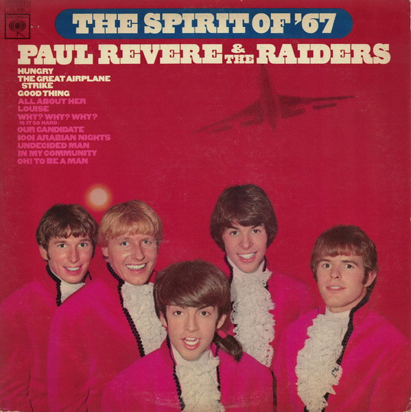 Paul Revere & The Raiders - The Spirit Of '67 (LP, Album, Mono)
