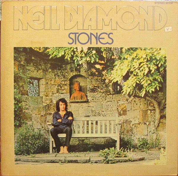 Neil Diamond - Stones (LP, Album, All)