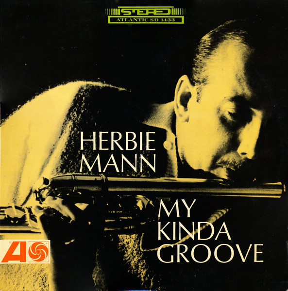 Herbie Mann - My Kinda Groove (LP, Album)