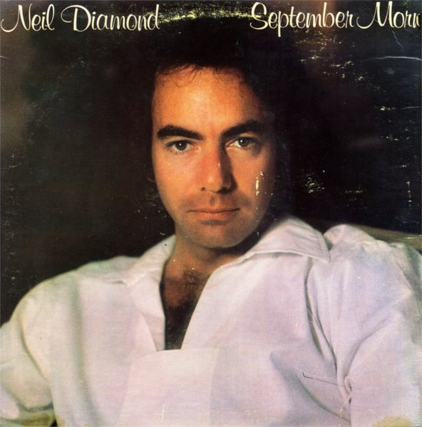 Neil Diamond - September Morn - Columbia, Columbia - FC 36121, 36121 - LP, Album, San 773276384