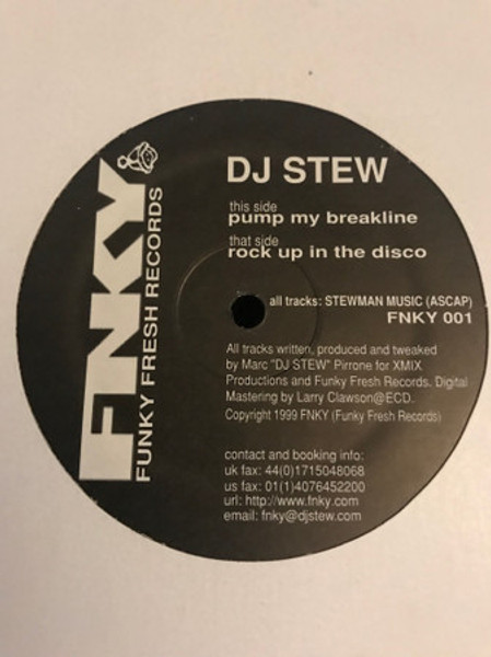 DJ Stew - Pump My Breakline / Rock Up In The Disco (12")