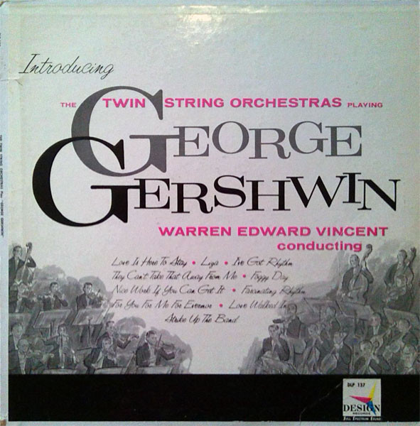 The Twin String Orchestras - Playing George Gerswhin (LP)