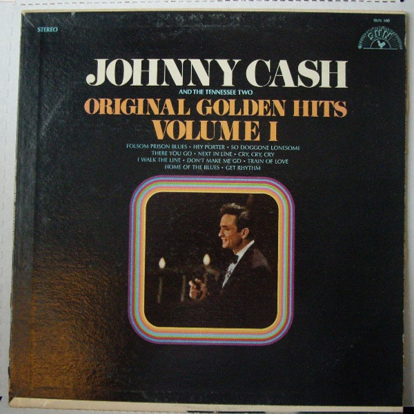 Johnny Cash & The Tennessee Two - Original Golden Hits Volume I - Sun (9) - SUN 100 - LP, Comp, RP 774724944