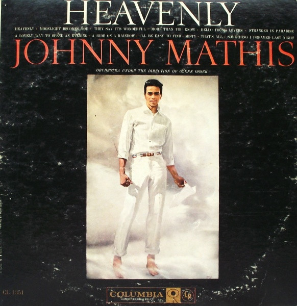 Johnny Mathis - Heavenly - Columbia - CL 1351 - LP, Album, Mono, Ter 775771418