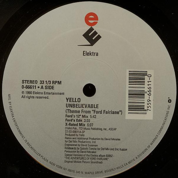 Yello - Unbelievable (Theme From "Ford Fairlane") (12")