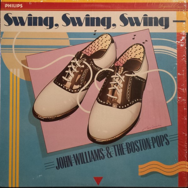 John Williams (4), Boston Pops Orchestra* - Swing, Swing, Swing (LP)