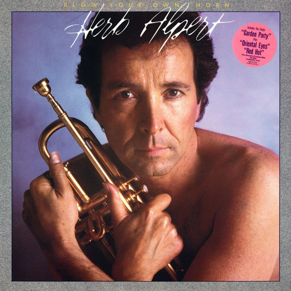 Herb Alpert - Blow Your Own Horn (LP, Album)