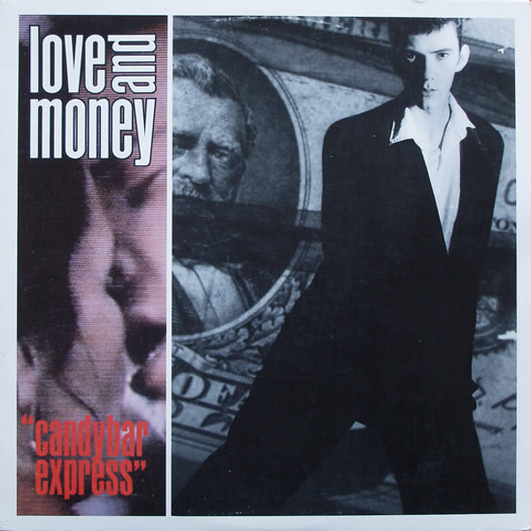 Love And Money - Candybar Express (12")