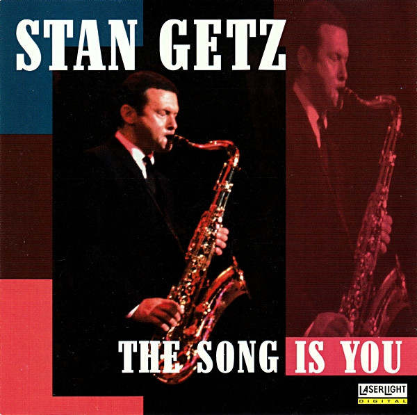 Stan Getz - The Song Is You (CD, Album, RM)