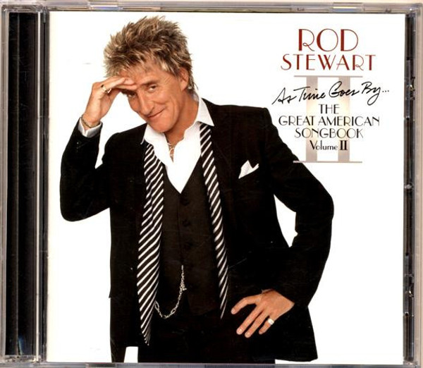 Rod Stewart - As Time Goes By... The Great American Songbook Vol. II (CD, Album)