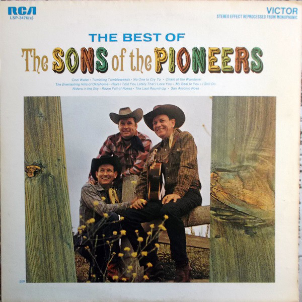 The Sons Of The Pioneers - The Best Of The Sons Of The Pioneers (LP, Comp, RE)