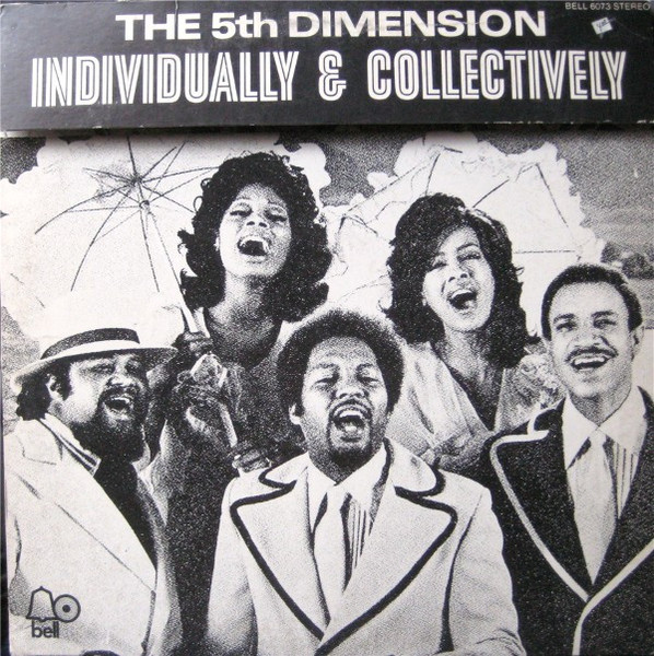 The Fifth Dimension - Individually & Collectively - Bell Records, Bell Records - BELL-6073, BELL 6073 - LP, Album, Club 787068313