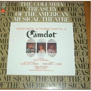 Richard Burton (2), Julie Andrews, Robert Goulet : Roddy McDowall - Alan Jay Lerner, Frederick Loewe, Moss Hart - Camelot (LP, Album, RE)