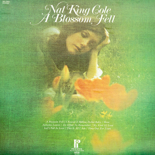 Nat King Cole - A Blossom Fell - Pickwick/33 Records - SPC-3352 - LP, Comp 787078886