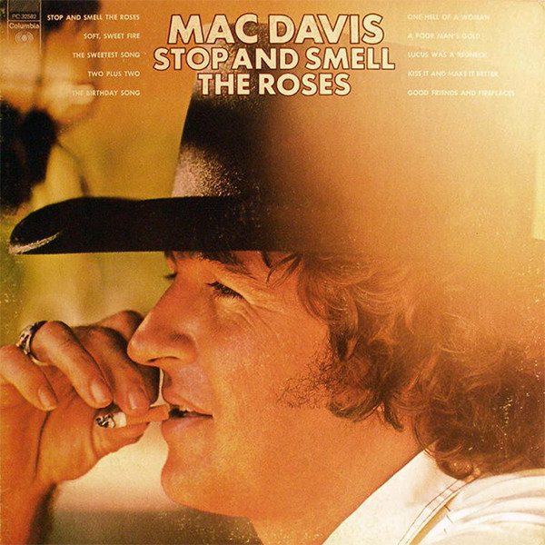 Mac Davis - Stop And Smell The Roses - Columbia - KC 32582 - LP, Album 787083418