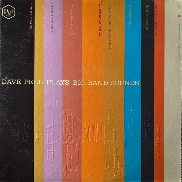 Dave Pell - Plays Big Band Sounds (LP, Yel)