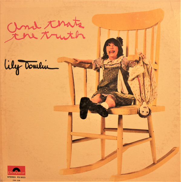 Lily Tomlin - And That's The Truth (LP, Album, Club, Jac)