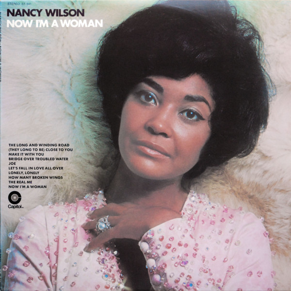 Nancy Wilson - Now I'm A Woman (LP, Album, Club, Cap)