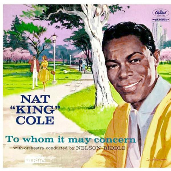Nat King Cole - To Whom It May Concern - Capitol Records - W-1190 - LP, Album, Mono 790944640