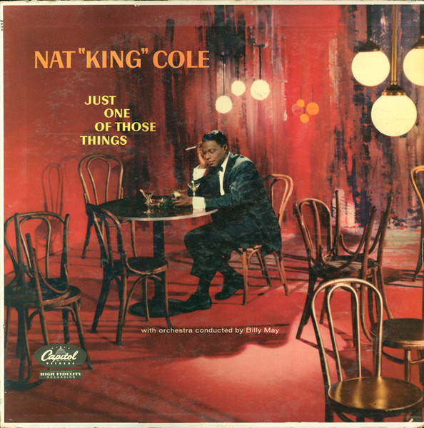Nat "King" Cole* - Just One Of Those Things (LP, Album, Mono, RP, Rai)