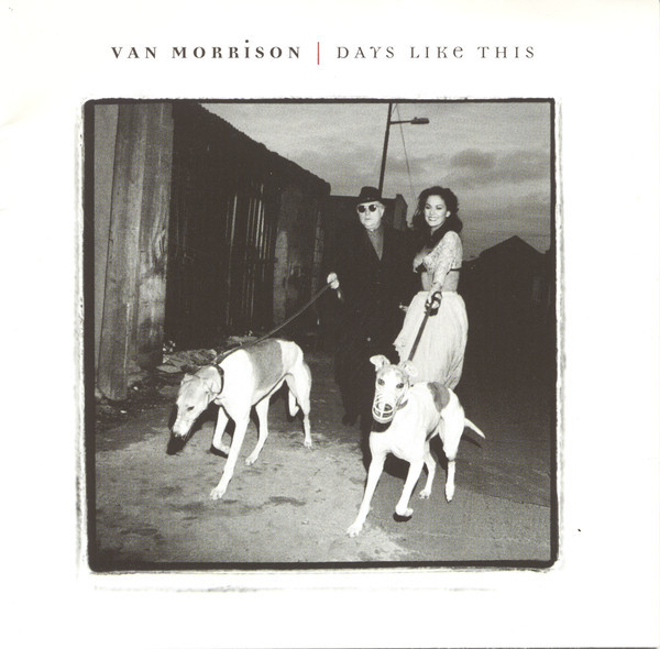 Van Morrison - Days Like This (CD, Album)
