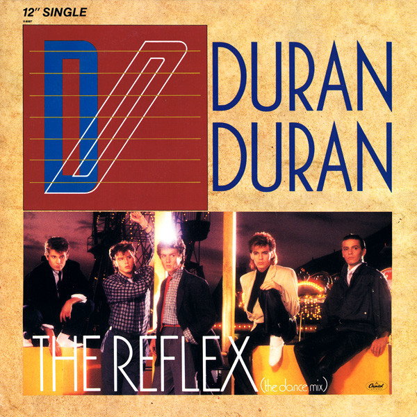 Duran Duran - The Reflex (The Dance Mix) (12", Single, Win)