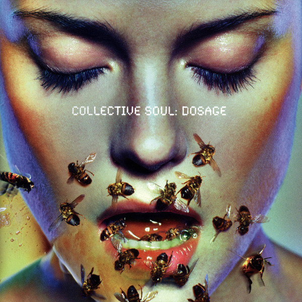 Collective Soul - Dosage (CD, Album, Enh, Com)